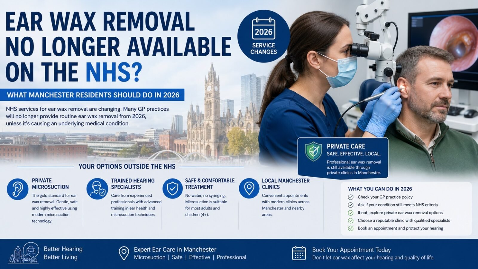Ear Wax Removal No Longer Available on the NHS? What Manchester Residents Should Do in 2026